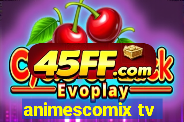 animescomix tv